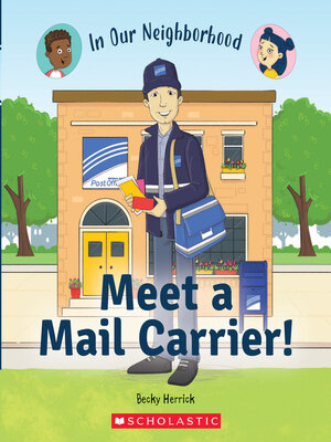 cover image of Meet a Mail Carrier!